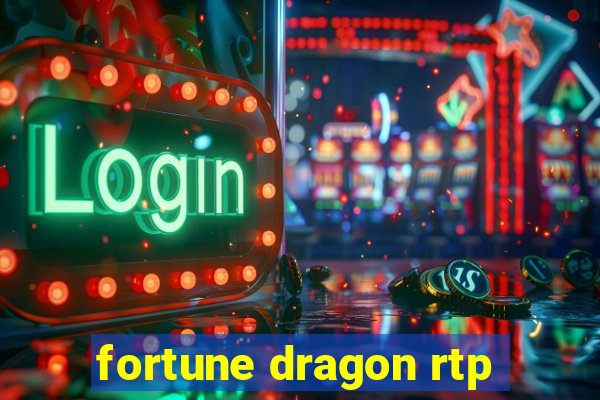 fortune dragon rtp